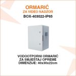 VODOOTPORNI ORMARIĆ ZA VIDEO NADZOR BOX-403022-IP65